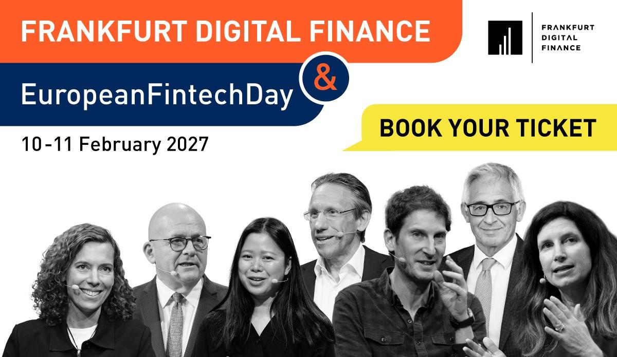 FRANKFURT DIGITAL FINANCE #8 & EuropeanFintechDay 2027